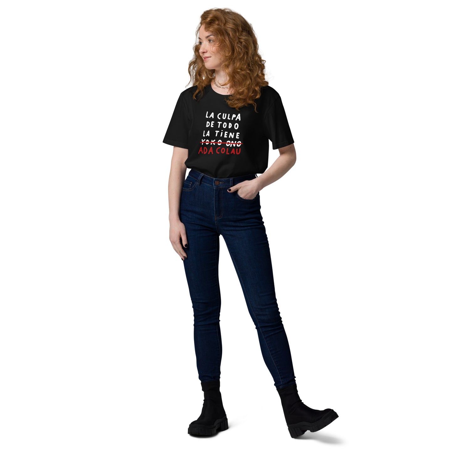 Camiseta "La culpa de todo la tiene Ada Colau"
