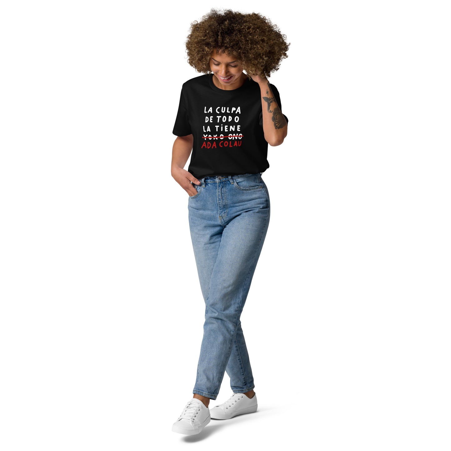 Camiseta "La culpa de todo la tiene Ada Colau"